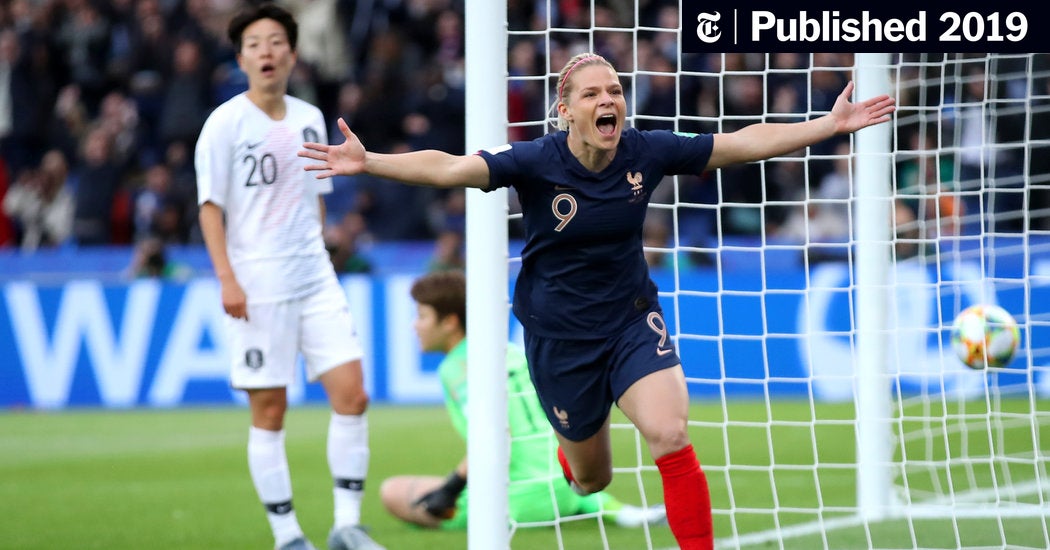 France Opens Women’s World Cup With Rout of South Korea