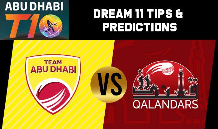 Dream11 Team Prediction Team Abu Dhabi vs Qalandars : Captain And Vice Captain For Today Match 3, Abu Dhabi T10 Premier League Between TAB vs QAL at Sheikh Zayed Stadium in Abu Dhabi 10:30 PM IST November 15